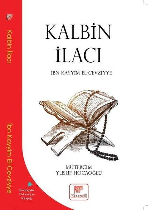 Kalbin İlacı | Gelenek Yayınları (İnce Kapak)