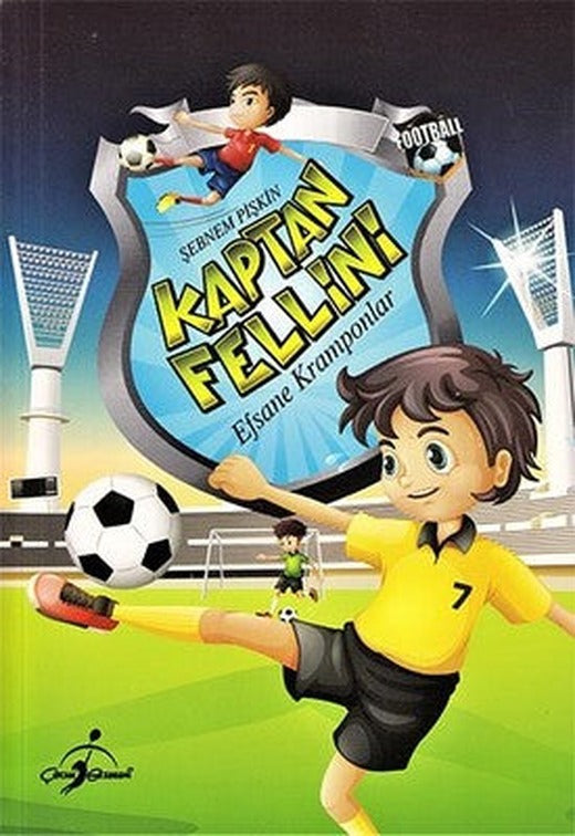 Kaptan Fellini-Efsane Kramponlar | Çocuk Gezegeni