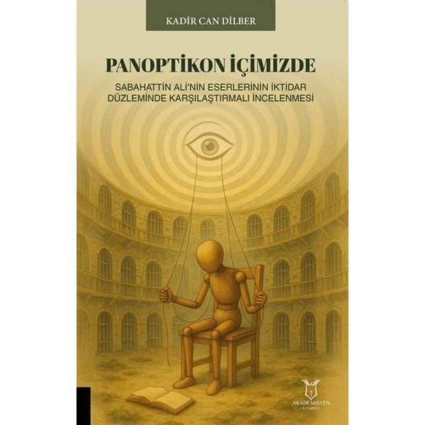 Panoptikon İçimizde | Akademisyen Kitabevi (Ciltsiz)