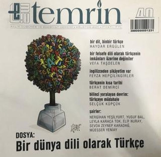 Temrin Düşünce ve Edebiyat Dergisi Sayı: 40 Ağustos 2011 | Temrin Dergisi (Ciltsiz)