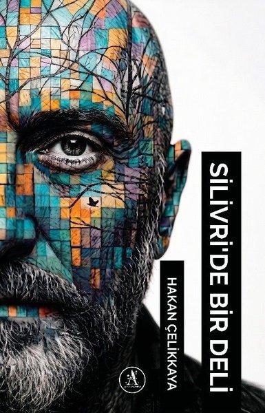 Silivri'de Bir Deli | Akgül Yayınevi (İnce Kapak) - Resim 1