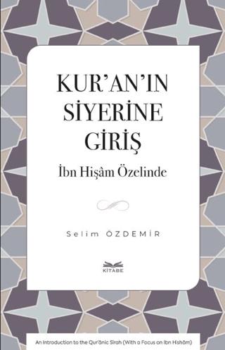 Kur’an’ın Siyerine Giriş