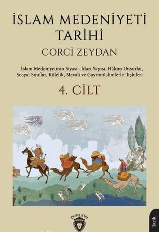 İslam Medeniyeti Tarihi 4. Cilt
