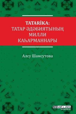 Tatarika: Tatar Edebiyatının Milli Kahramanları | Atlas Akademi (Ciltsiz) - Resim 1