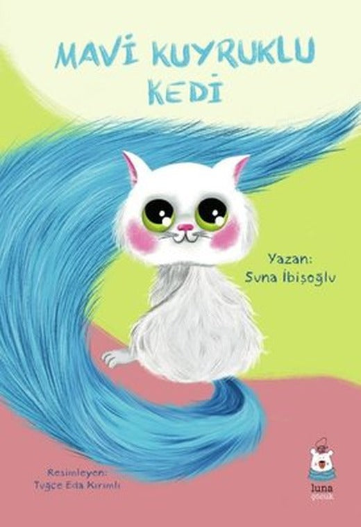 Mavi Kuyruklu Kedi | Luna Yayınları