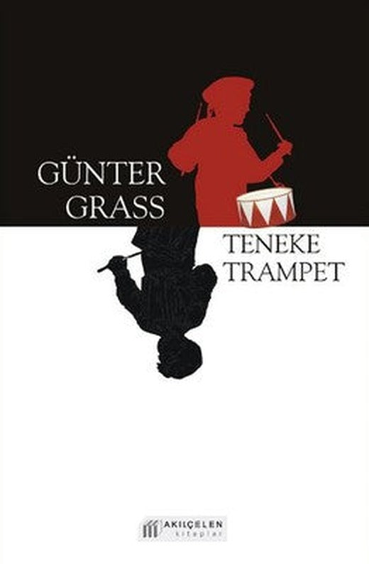 Teneke Trampet | Akılçelen Kitaplar (İnce Kapak)