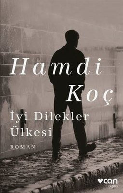 İyi Dilekler Ülkesi | Can Yayınları