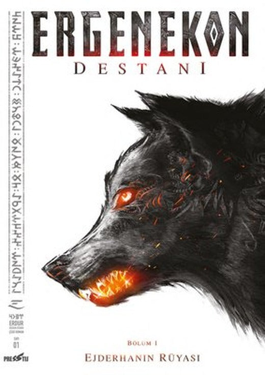 Ergenekon Destanı: Bölüm 1 - Ejderhanın Rüyası | Presstij Kitap