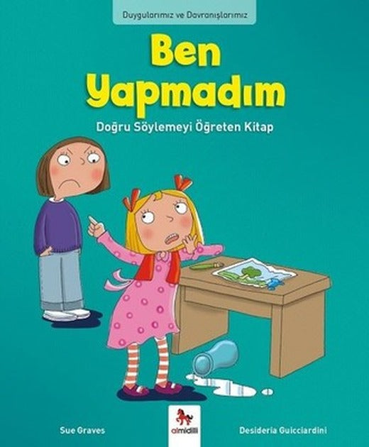 Ben Yapmadım!-Duygularımız ve Davranışlarımız | Almidilli
