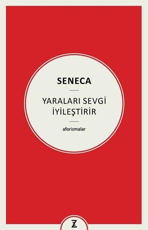Yaraları Sevgi İyileştirir - Aforizmalar | Zeplin Kitap (İnce Kapak)