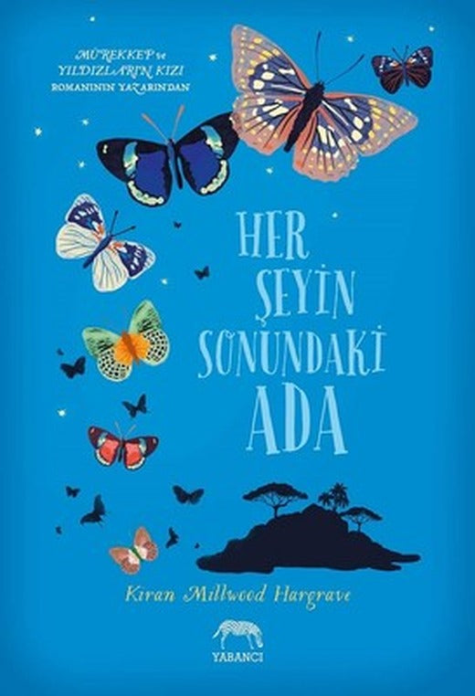 Her Şeyin Sonundaki Ada | Yabancı Yayınları
