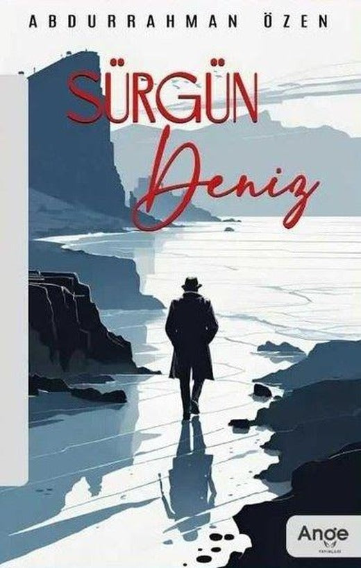 Sürgün Deniz | Ange Yayınları (İnce Kapak)