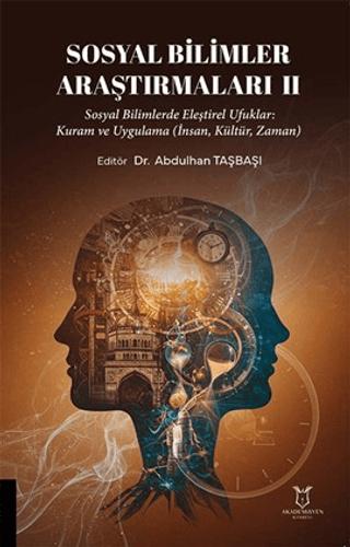 Sosyal Bilimler Araştırmaları II | Akademisyen Kitabevi (Ciltsiz) - Resim 1