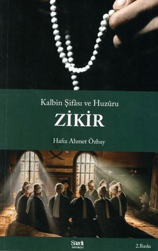 Kalbin Şifası ve Huzuru Zikir | Şazeli Yayınevi (Ciltsiz) - Resim 1