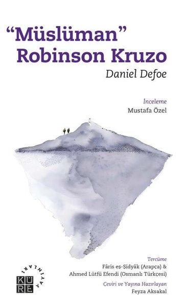 Müslüman Robinson Kruzo | Küre Yayınları (İnce Kapak) - Resim 1
