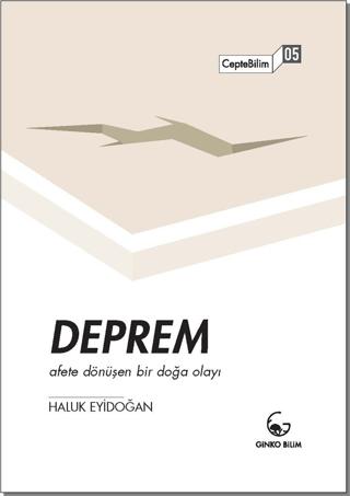 Deprem - Afete Dönüşen Bir Doğa Olayı