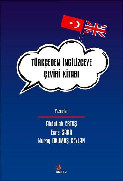 Türkçeden İngilizceye Çeviri Kitabı | Kriter (İnce Kapak) - Resim 1