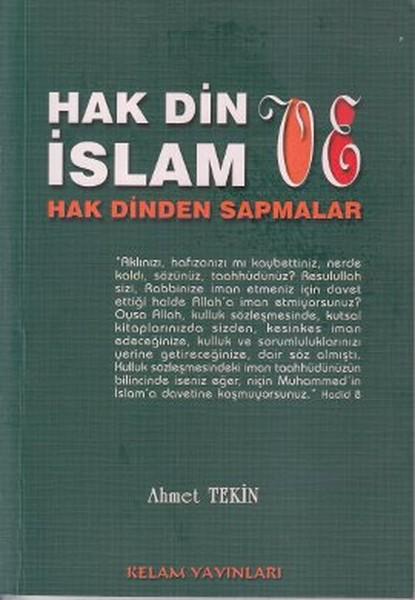Hak Din İslam ve Hak Dinden Sapmalar | Kelam (İnce Kapak) - Resim 1