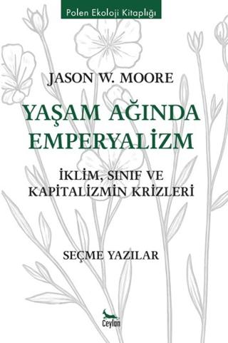 Yaşam Ağında Emperyalizm | Ceylan Yayınları (Ciltsiz) - Resim 1