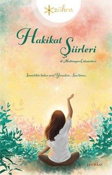 Hakikat Şiirleri & Meditasyon Çalışmaları | Cevahir Yayınları (İnce Kapak) - Resim 1