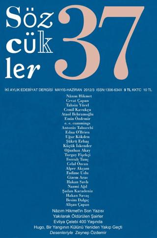 Sözcükler Dergisi Sayı: 37 Mayıs - Haziran 2012 | Sözcükler Yayınları (Ciltsiz) - Resim 1