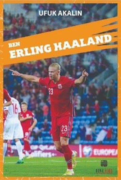 Ben Erling Haaland | Nova Kids (İnce Kapak) - Resim 1