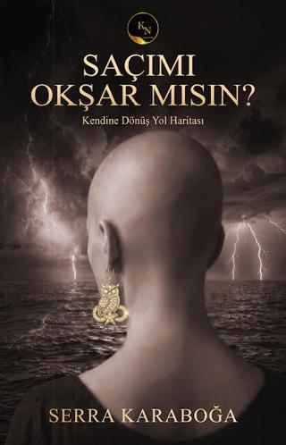 Saçımı Okşar Mısın? | KN Yayıncılık (Ciltsiz) - Resim 1