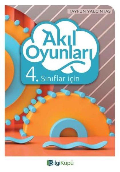 4.Sınıf Akıl Oyunları | Bilgi Küpü (İnce Kapak) - Resim 1