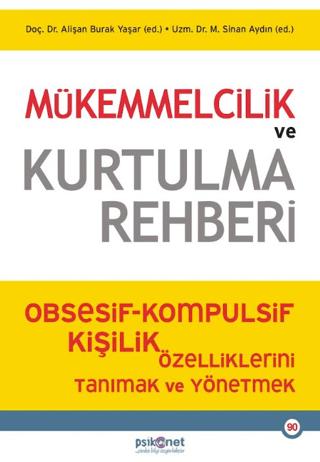 Mükemmelcilik ve Kurtulma Rehberi | Psikonet Yayınları (Ciltsiz) - Resim 1