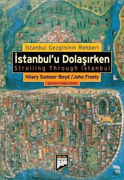 İstanbul'u Dolaşırken | Pan Yayıncılık - Turizm-Gezi Dizisi (İnce Kapak) - Resim 1