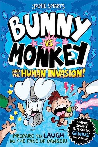 Bunny vs Monkey and the Human Invasion (Bunny vs Monkey) | David Fickling Books (İnce Kapak) - Resim 1