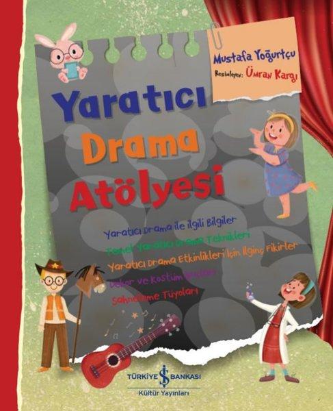 Yaratıcı Drama Atölyesi | İş Bankası Kültür Yayınları (İnce Kapak) - Resim 1