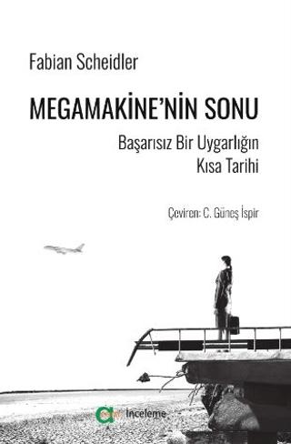 Megamakine’nin Sonu - Başarısız Bir Uygarlığın Kısa Tarihi | Aram Yayınları (Ciltsiz) - Resim 1