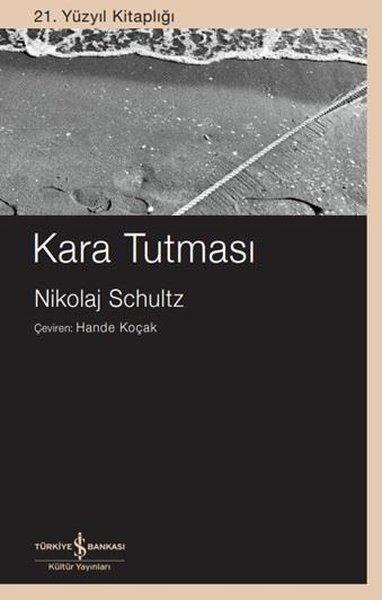 Kara Tutması | İş Bankası Kültür Yayınları (İnce Kapak) - Resim 1