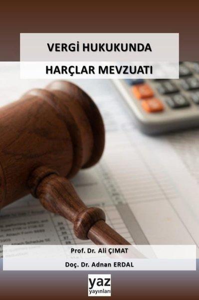Vergi Hukukunda Harçlar Mevzuatı | Yaz Yayınları (İnce Kapak) - Resim 1