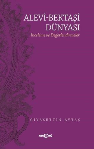 Alevi - Bektaşi Dünyası