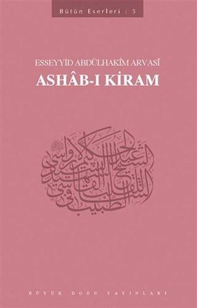 Ashab-ı Kiram: Bütün Eserleri-5