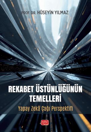 Rekabet Üstünlüğünün Temelleri | Nobel Bilimsel Eserler (Ciltsiz) - Resim 1
