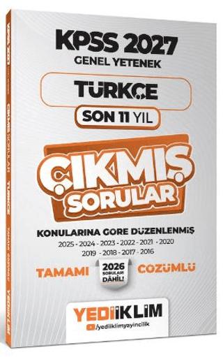 2027 KPSS Genel Yetenek Türkçe Konularına Göre Tamamı Çözümlü Son 11 Yıl Çıkmış Sorular | Yediiklim Yayınları (Ciltsiz) - Resim 1