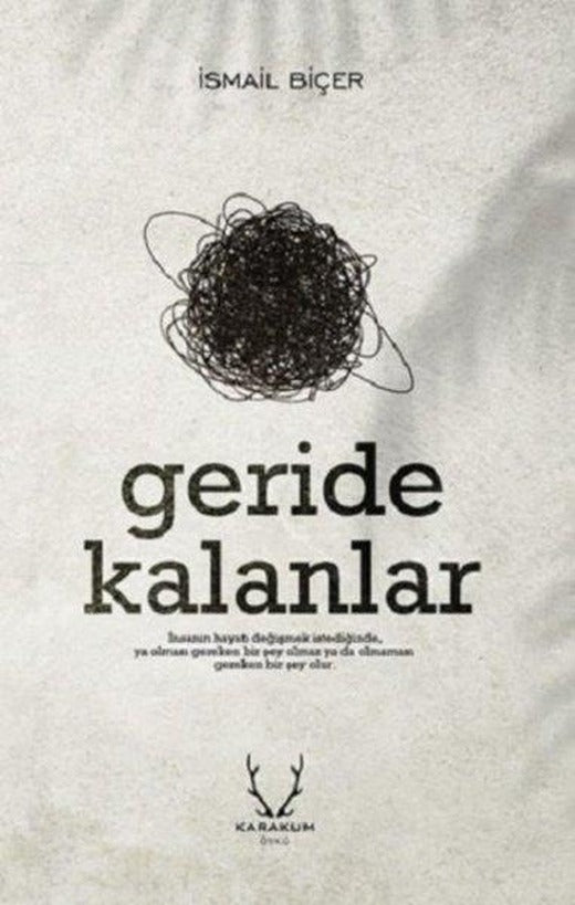 Geride Kalanlar | Karakum (İnce Kapak)