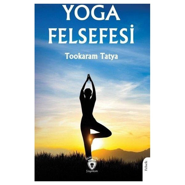 Yoga Felsefesi | Dorlion Yayınları (Ciltsiz)