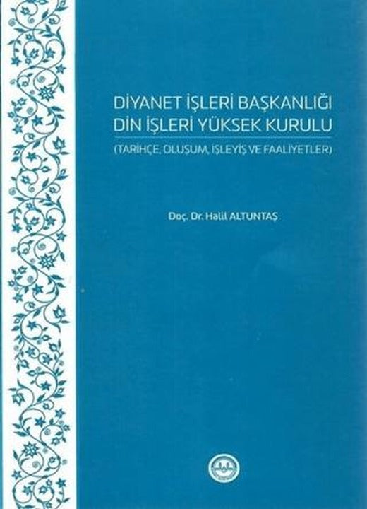 Diyanet İşleri Başkanlığı Din İşleri Yüksek Kurulu | Diyanet İşleri Başkanlığı (Ciltsiz)