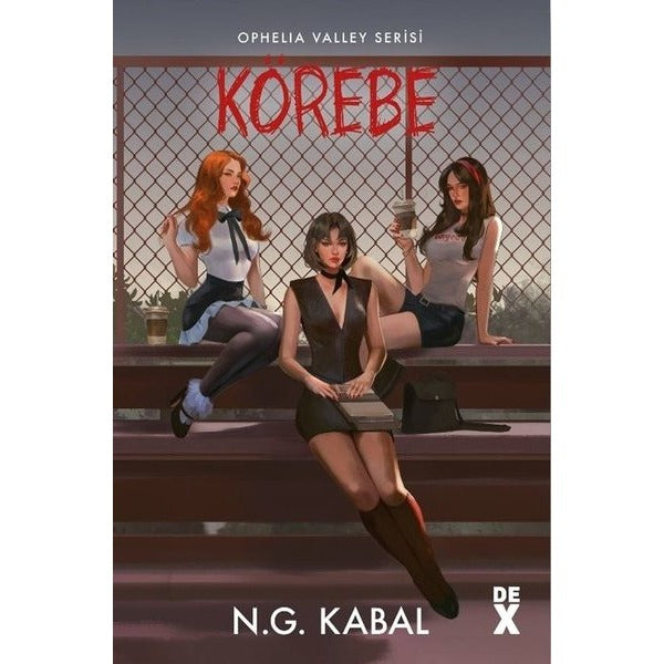 Saklambaç 3 - Körebe - Ophelia Valley Serisi | DEX (Ciltli)