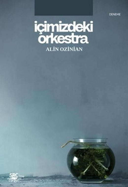 İçimizdeki Orkestra | SRC Kitap