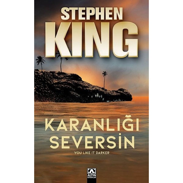 Karanlığı Seversin | Altın Kitaplar (İnce Kapak)