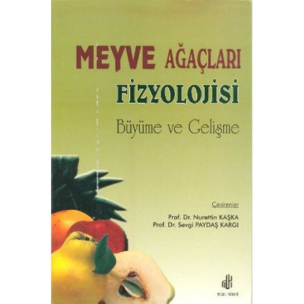 Meyve Ağaçları Fizyolojisi | Adana Nobel Kitabevi (Ciltsiz)