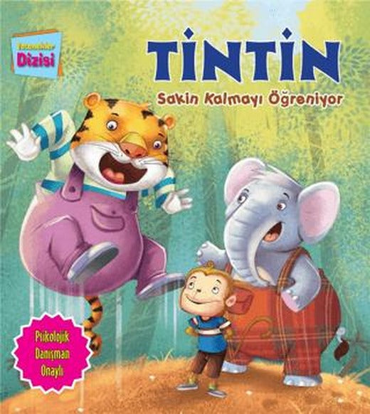 Tintin Sakin Kalmayı Öğreniyor