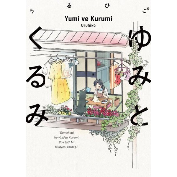 Yumi ve Kurumi | Kayıp Kıta Yayınları (İnce Kapak)