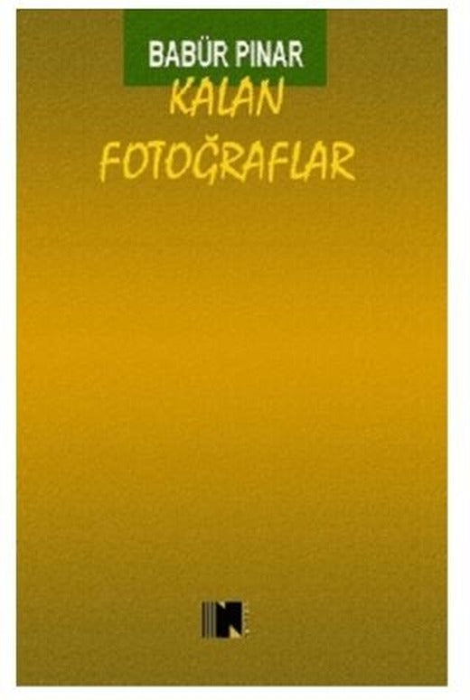 Kalan Fotoğraflar