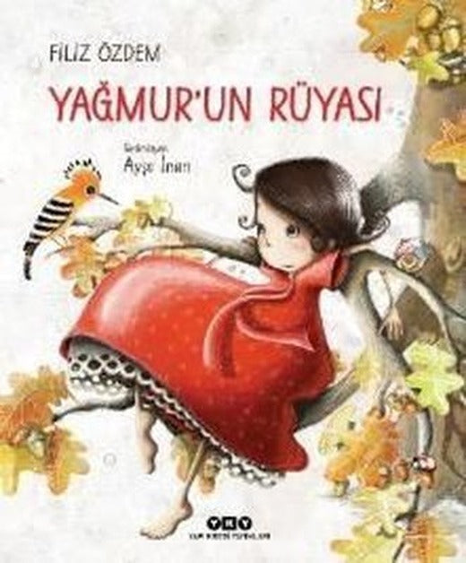 Yağmur'un Rüyası | Yapı Kredi Yayınları